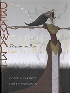 Dreamwalker written by Isobelle Carmody