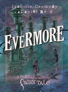 Evermore written by Isobelle Carmody