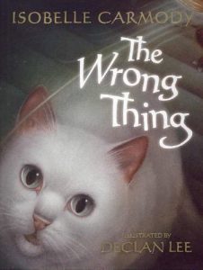 The Wrong Thing written by Isobelle Carmody
