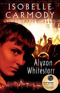 Alyzon Whitestarr written by Isobelle Carmody